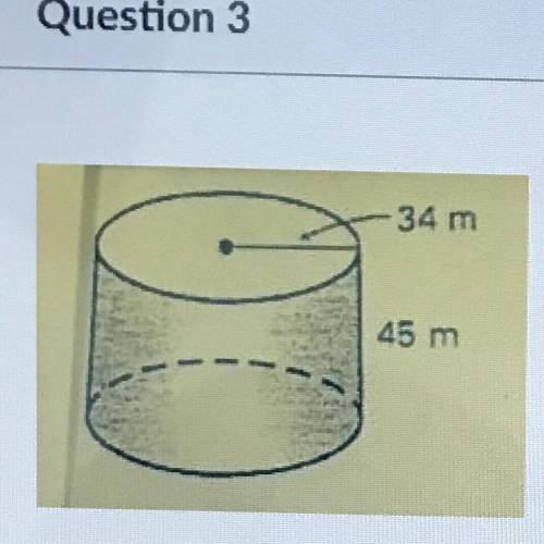 *Will mark brainliest!!*

Find the Volume of the Cylinder. Use 3.14 for pi. Round your answer to t