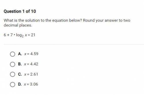 What is the solution to the equation below? Round your answer to two decimal places. 6+7*log_2 x=21