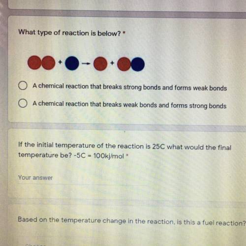 If the initial temperature of the reaction is 25C what would the final

temperature be? -5C = 100k