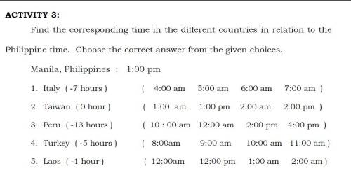 Find the corresponding time in the different countries in relation to the Philippine time. Choose t