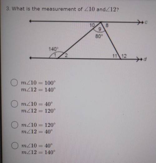 (Look at photo!) PLEASE HELP

3. What is the measurement of 10 and 12? 10 B 9 80- 140 2 1112 O