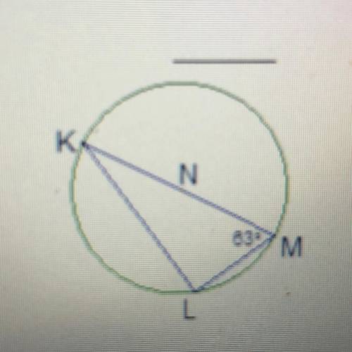 Find the measure of angle K
K
N
M
17
27
63
36