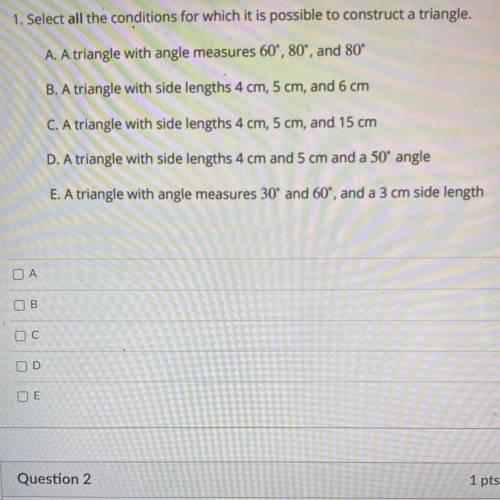 Select all the conditions for which it is possible to construct a triangle. A triangle with angle m