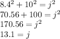 8.4^2+10^2=j^2\\70.56+100=j^2\\170.56=j^2\\13.1=j