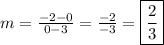 m=\frac{-2-0}{0-3}=\frac{-2}{-3}=\boxed{\frac{2}{3}}