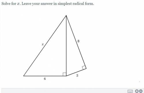 Solve for xx. Leave your answer in simplest radical form.
3
8
6
x