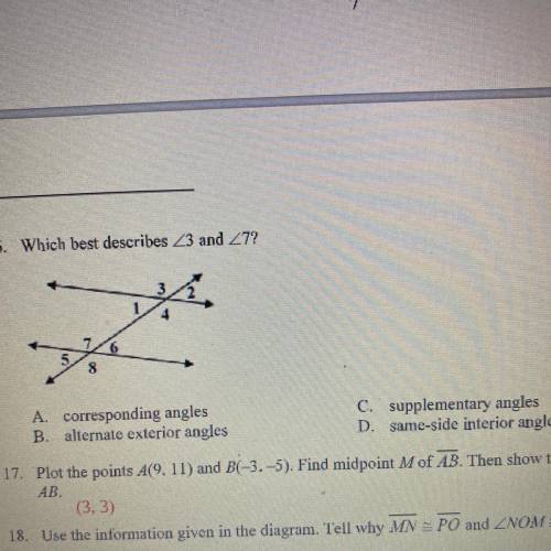 Which best describes angle 3 and angle 7?