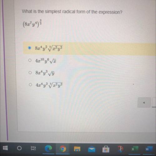 What is the simplest radical form of the expression?
(8x^7y^4)^2/3
