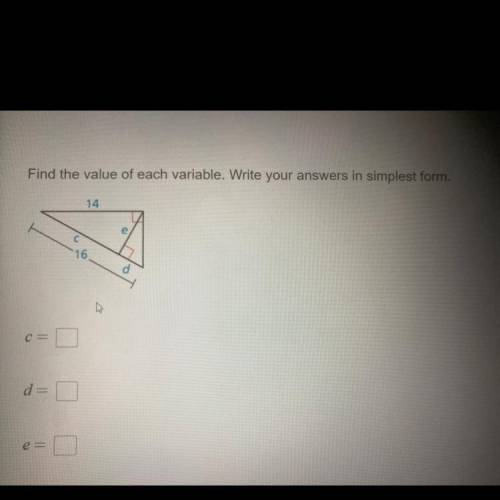 Find the value of each variable. Write your answers in simplest form.