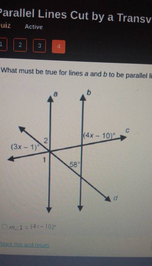 What must be true for lines (a,b) to be parallel lines? select all that apply

A. L1=(4x-10) B. L2