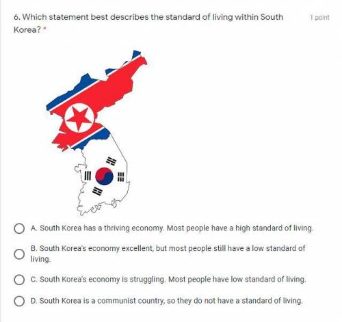 Which statement best describes the standard of living within South Korea?