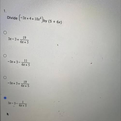 Divide (-3х + 4 + 18х^2 )by (5 + 6x)