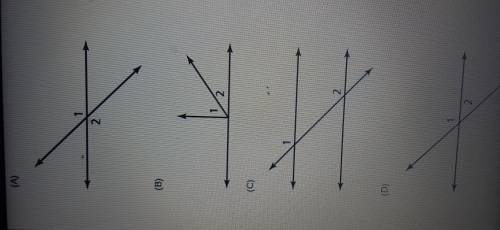 In which diagram are <1 and <2 supplementary? I'm not sure if its d.