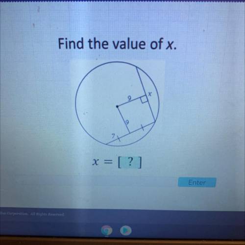 Find the value of x.
x
9
x = [?]