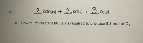 How much reactant (KClO3) is required to produce 3.5 mil of O2