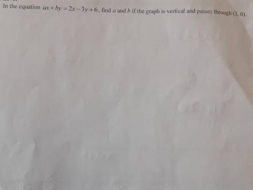 Please help, I'll give brainlist who answers my questions ax+by=2x-3y​