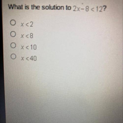 What is the solution to 2x-5 <12