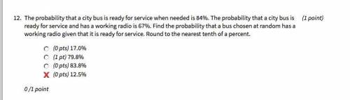 The probability that a city bus is ready for service when needed is 84%. The probability that a cit