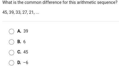 What is the common difference for this arithmetic sequence? 45,39,33,27,21,...