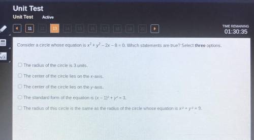 Consider a circle whose equation is x^2+y^2-2x-8=0. Which statements are true? Select three options