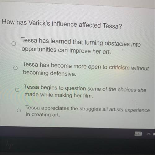 How has Varick's influence affected Tessa the show must go on