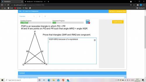 HELP PLEASE == PGR is an isosceles triangle in which PQ=PR

M and N are points on PQ and PR such t