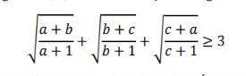 With a.b.c=1 and a+b+c=1
Prove that:
