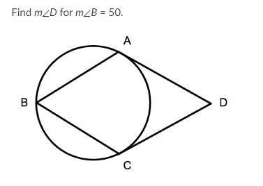 Find angle D if angle B = 50