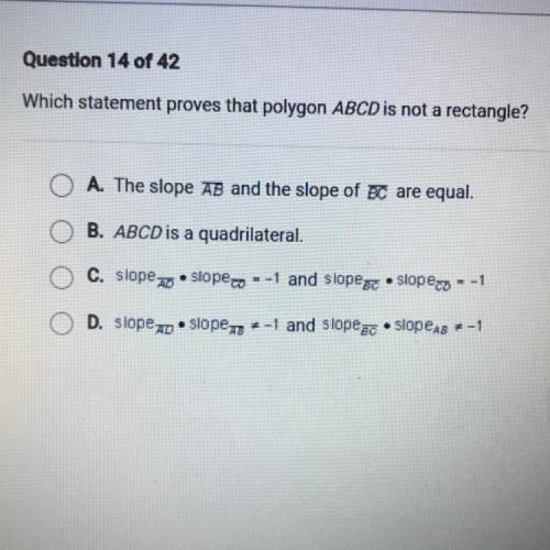 Which statement proves that polygon ABCD is not a rectangle?