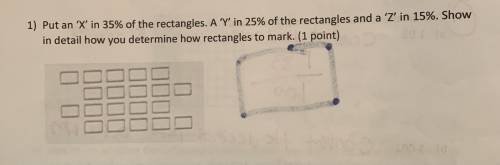 Put an 'X' in 35% of the rectangles. A 'Y' in 25% of the rectangles and a 'Z' in 15%. Show in detai