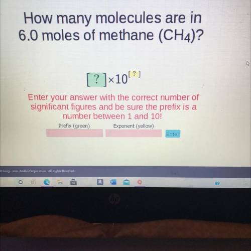 How many molecules are in
6.0 moles of methane (CH4)?