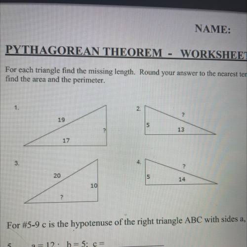PYTHAGOREAN THEOREM

WORKSHEET
For each triangle find the missing length. Round your answer to the