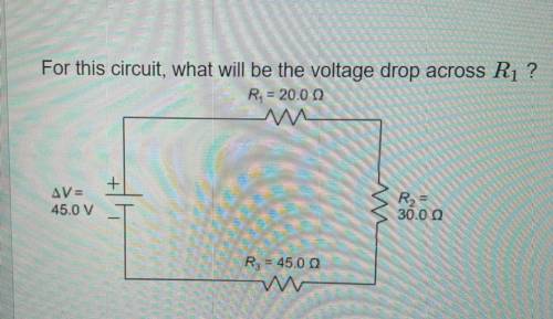 Please help!! :)

For this circuit, what will be the voltage drop across R1? 
A. 21.3 V
B. 14.2 V
