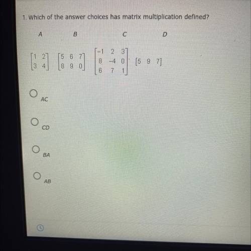 Which of the answer choices has matrix multiplication defined?