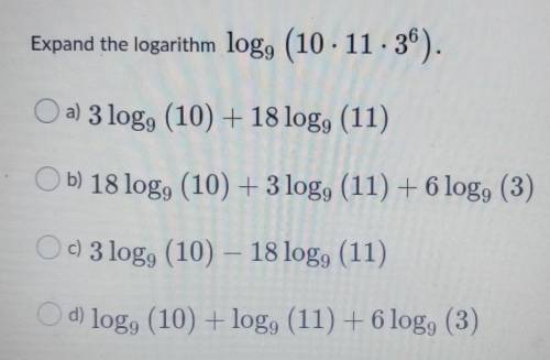 Expand the logarithm. NO LINKS OR ANSWERING QUESTIONS YOU DON'T KNOW! ​