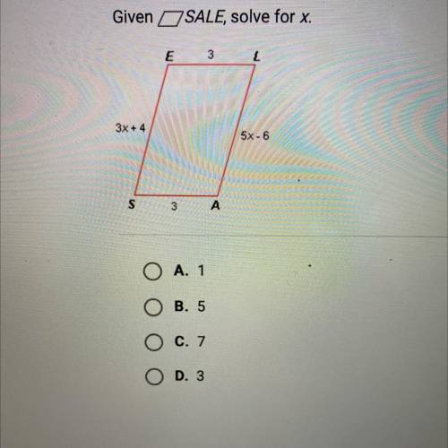 Given OSALE, solve for x.
3
3x + 4
5x-6
S
3
A