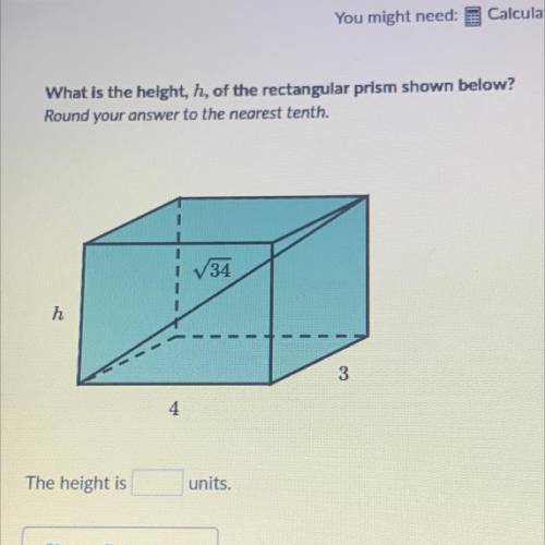What is the height, h, of the rectangular prism shown below?

Round your answer to the nearest ten