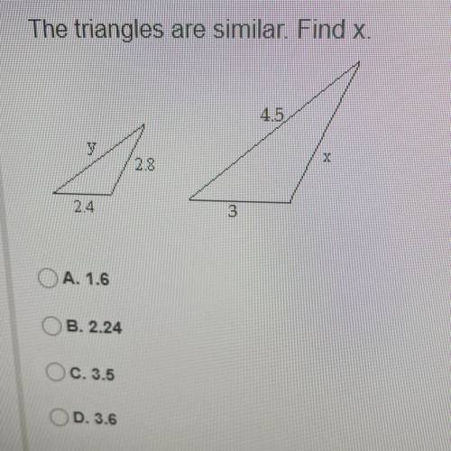 The triangles are similar. Find X.