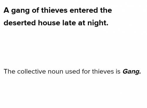 A of thieves entered the deserted house late at night.1stack 2gang​
