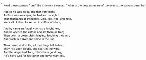 Read these stanzas from “The Chimney Sweeper.” What is the best summary of the events the stanzas d