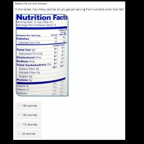 Select the correct answer.

In this cereal, how many calories do you get per serving from nutrient