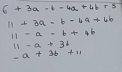 -6 + 3a - b - 4a + 4b + 5