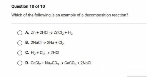 Which of the following is an example of a decomposition reaction?