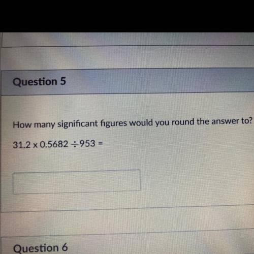 Help. How many significant figures would you round the answer to? Please explain how to do it if u