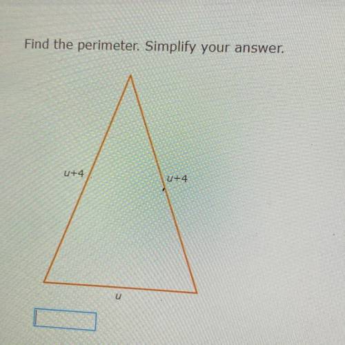 Find the perimeter. Simplify your answer.
+4
+4
U
