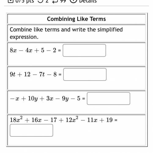 Combine like terms and write the simplified