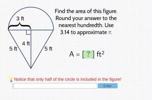 Find the area of this figure. Round your answer to the nearest hundredth. Use 3.14 to approximate