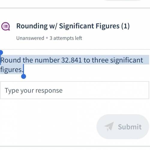 Round the number 32.841 to three significant figures.