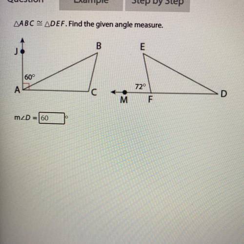 AABC = ADEF. Find the given angle measure.