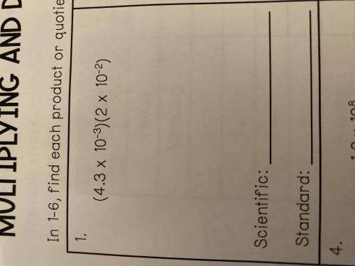 Answer in scientific notation and standard